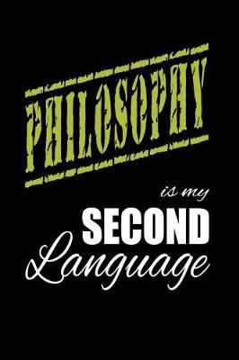 Book cover for Philosophy Is My 2nd Language