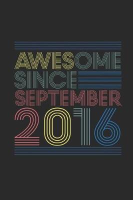 Book cover for Awesome Since September 2016