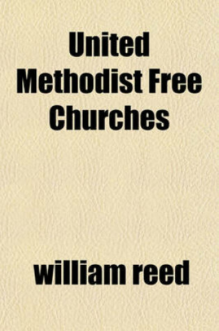 Cover of United Methodist Free Churches