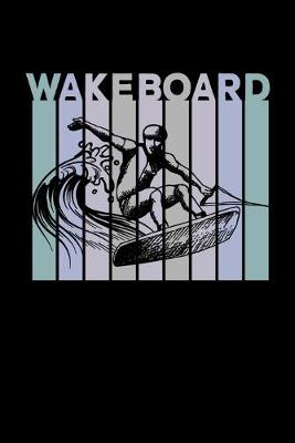 Book cover for Wakeboard