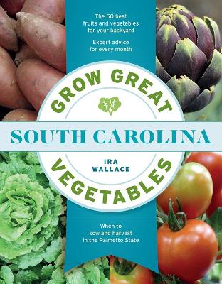 Book cover for Grow Great Vegetables in South Carolina