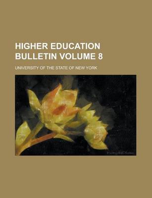 Book cover for Higher Education Bulletin Volume 8