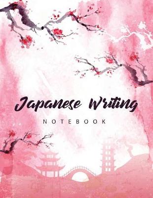 Book cover for Japanese Writing Notebook