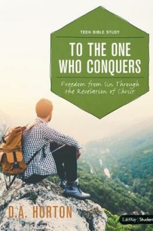 Cover of To the One Who Conquers - Teen Bible Study