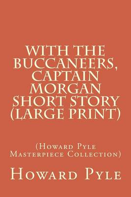 Book cover for With the Buccaneers, Captain Morgan Short Story