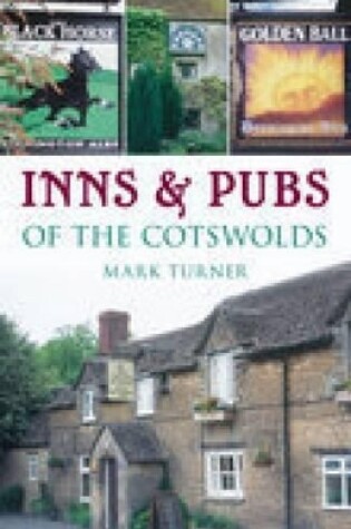 Cover of Inns and Pubs of the Cotswolds