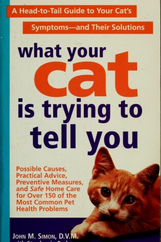 Cover of What Your Cat is Trying to Tell You