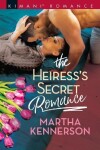 Book cover for The Heiress's Secret Romance