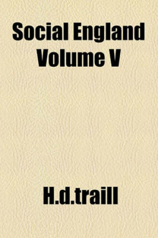 Cover of Social England Volume V