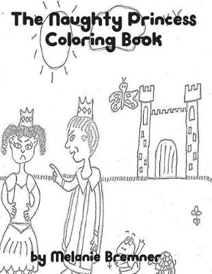 Book cover for The Naughty Princess Coloring Book