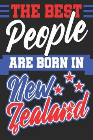 Cover of The Best People Are Born In New Zealand