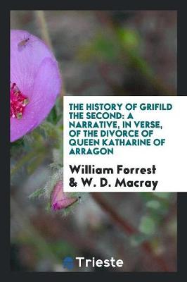 Book cover for The History of Grifild the Second