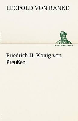 Book cover for Friedrich II. Konig Von Preussen