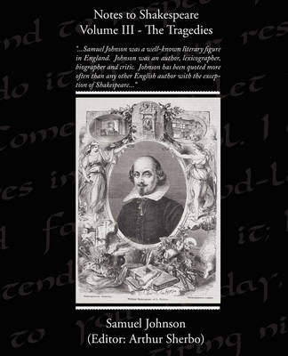 Book cover for Notes to Shakespeare Volume III the Tragedies