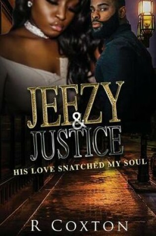 Cover of Jeezy & Justice