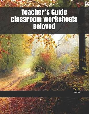 Book cover for Teacher's Guide Classroom Worksheets Beloved