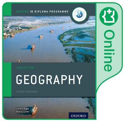 Book cover for Oxford IB Diploma Programme: IB Geography Enhanced Online Course Book