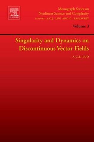 Cover of Singularity and Dynamics on Discontinuous Vector Fields