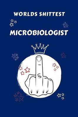 Book cover for Worlds Shittest Microbiologist