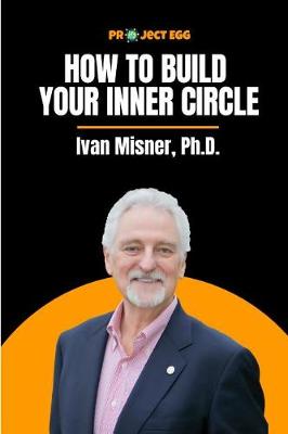 Book cover for How to Build Your Inner Circle