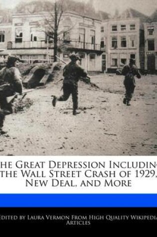 Cover of The Great Depression Including the Wall Street Crash of 1929, New Deal, and More