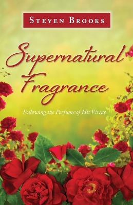 Book cover for Supernatural Fragrance