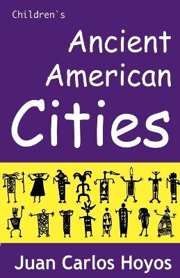 Book cover for Ancient American Cities