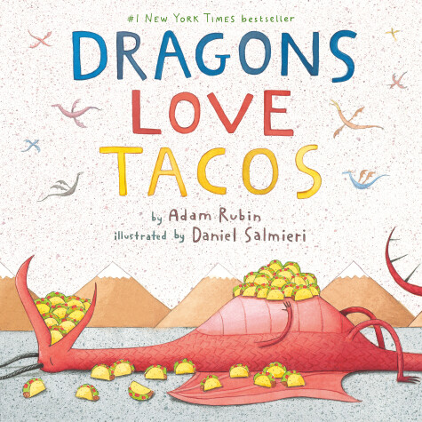 Dragons Love Tacos by Adam Rubin