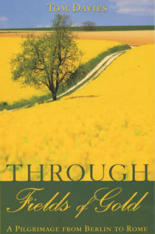 Cover of Through Fields of Gold