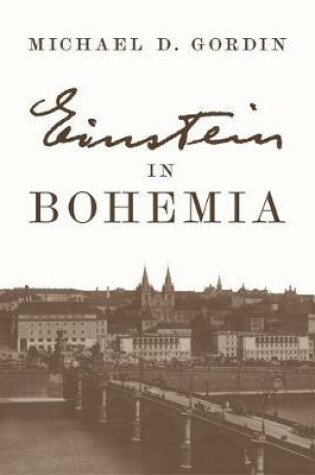 Cover of Einstein in Bohemia