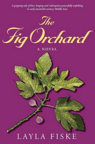 Cover of The Fig Orchard