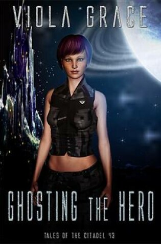 Cover of Ghosting the Hero