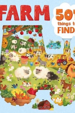 Cover of Farm - 501 Things to Find!