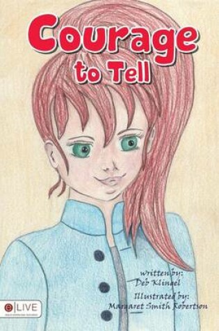 Cover of Courage to Tell