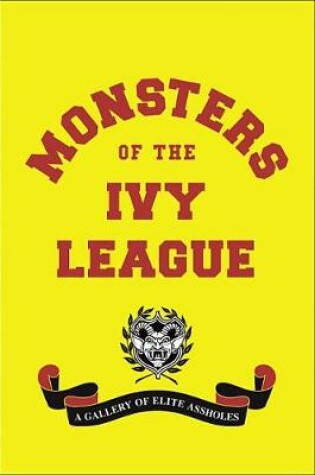 Cover of Monsters of the Ivy League