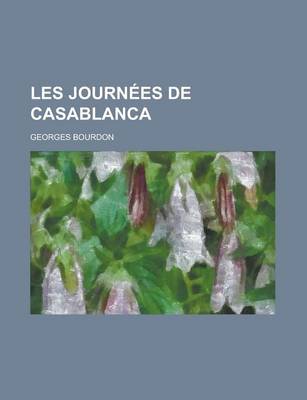 Book cover for Les Journees de Casablanca