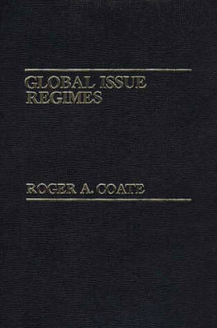 Cover of Global Issue Regimes.