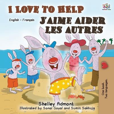 Book cover for I Love to Help J'aime aider les autres