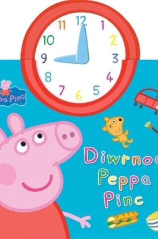 Cover of DIWRNOD PEPPA PINC