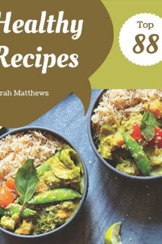 Cover of Top 88 Healthy Recipes
