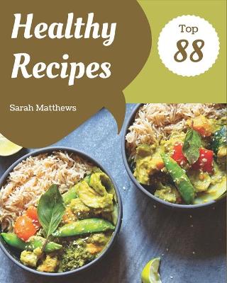 Book cover for Top 88 Healthy Recipes