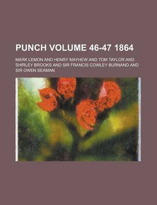 Book cover for Punch Volume 46-47 1864