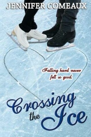 Cover of Crossing the Ice