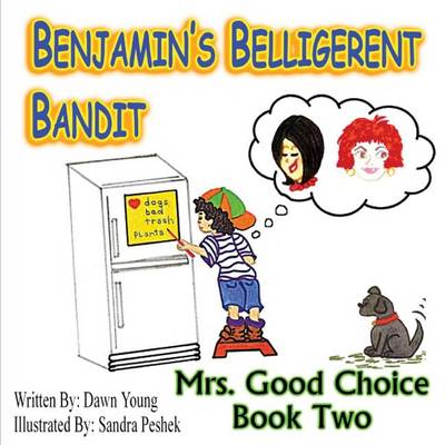 Book cover for Benjamin's Belligerent Bandit