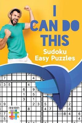 Book cover for I Can Do This! - Sudoku Easy Puzzles