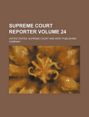 Book cover for Supreme Court Reporter Volume 24