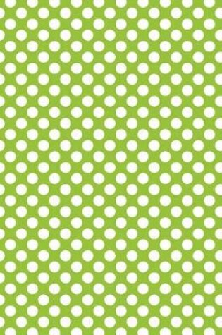 Cover of Polka Dots - Lime Green 101 - Lined Notebook With Margins 8.5x11