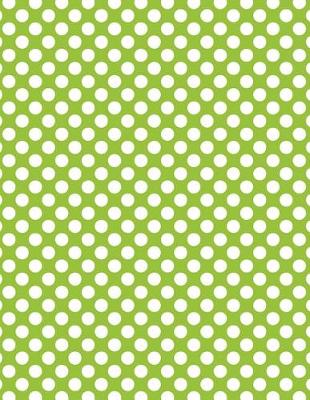 Book cover for Polka Dots - Lime Green 101 - Lined Notebook With Margins 8.5x11