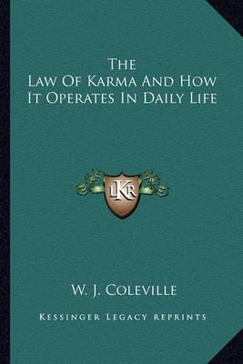 Book cover for The Law of Karma and How It Operates in Daily Life