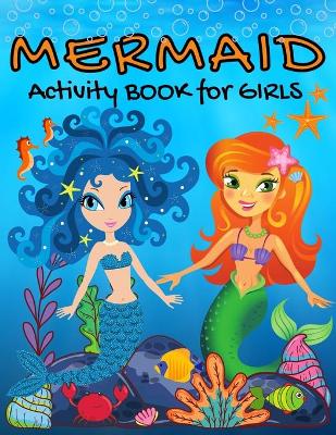 Book cover for MERMAID Activity Book for Girls